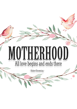 Motherhood
