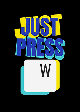 Just Press W Keyboard