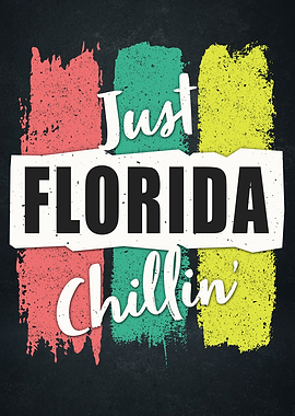 Just Florida Chillin 3