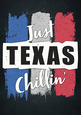 Just Texas Chillin 1