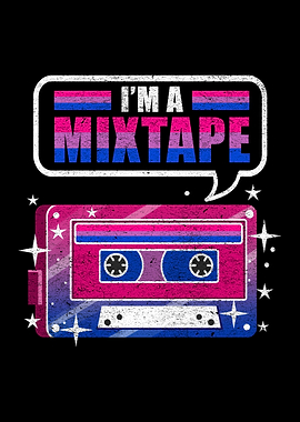 Bisexual Im A Mixtape