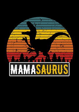 MamaSaurus Mom TRex