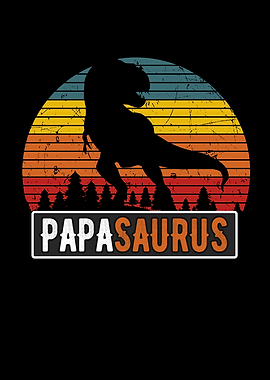 PapaSaurus Dad TRex