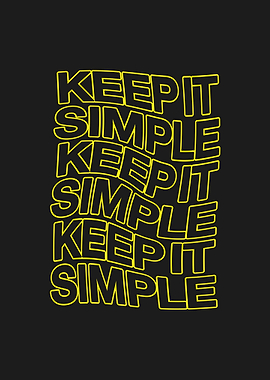 Keep It Simple