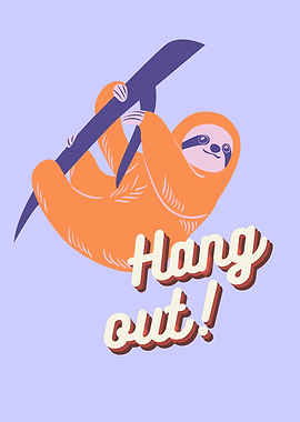 Hang Out Cute Sloth