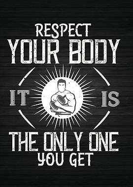 Respect Your Body