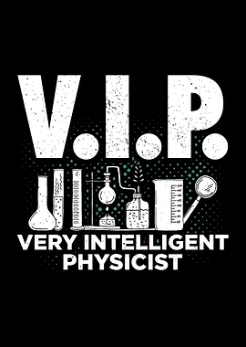 VIP Physicist Physics Gift