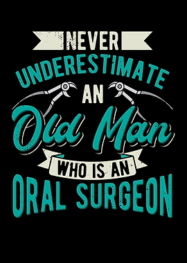 Never Underestimate An Old