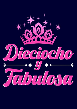 Dieciocho Y Fabuloso 18