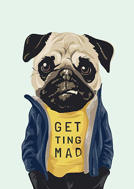 I am getting mad poster