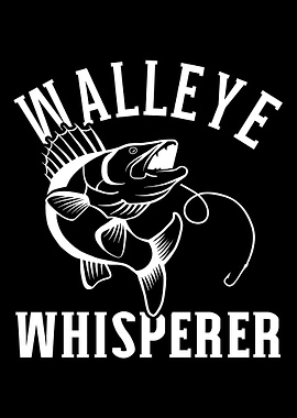 Walleye whisperer