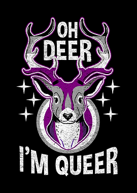 Oh Deer Im Queer Ace