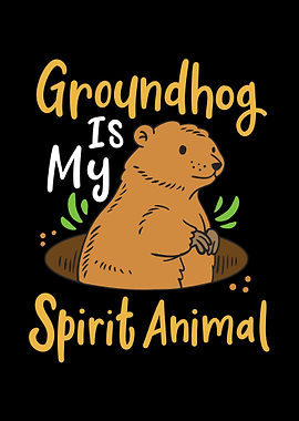 Groundhog Spirit Animal