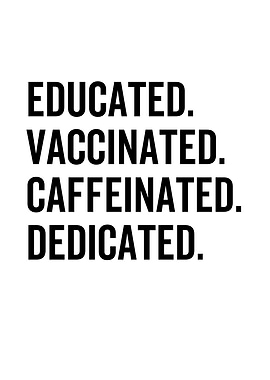 Educated Vaccinated