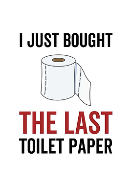 I Just Bought The Last