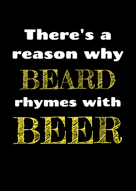 Beard Rhymes With Beer