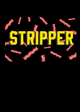 Stripper