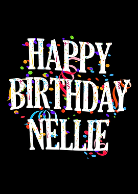 Happy Birthday Nellie