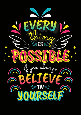 Everything is possible