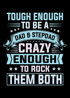 Dad and Stepdad Fun Quote