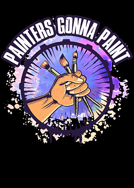 Painters Gonna Paint