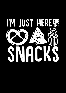 Im Just Here For The