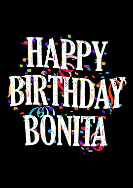 Happy Birthday Bonita