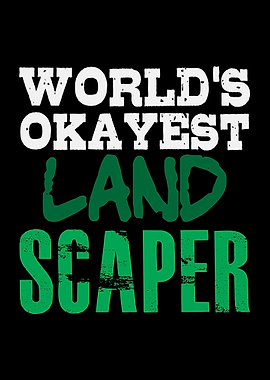 Worlds Okayest Landscaper