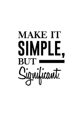 Make it Simple Quote Art