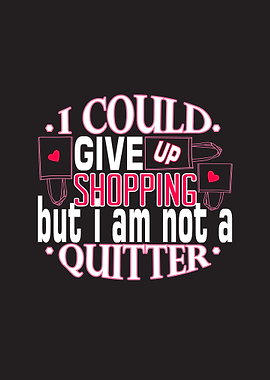 Quitter Shopping