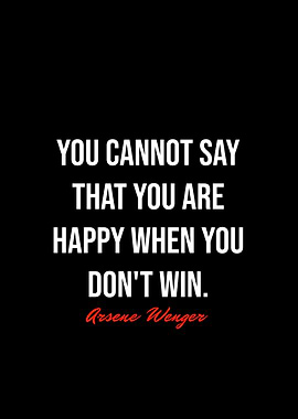 Arsene Wenger Quotes