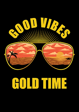 Good Vibes Sunglasses