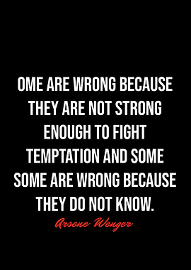 Arsene Wenger Quotes