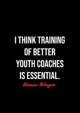 Arsene Wenger Quotes