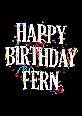 Happy Birthday Fern