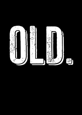 Old