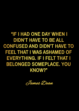 james dean quotes
