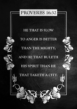 Proverbs 16 32