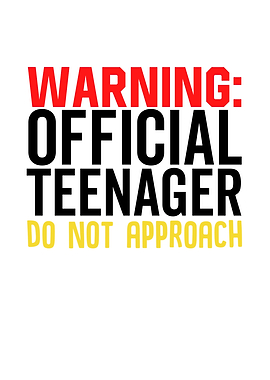 Warning Official Teenager
