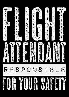 Flight Attendant Saying