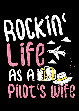 Rockin Life As A Pilots
