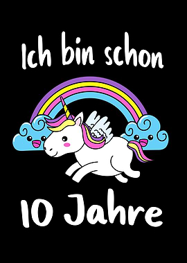 Ich bin schon 10 Jahre alt