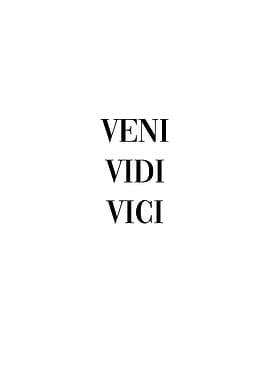 Veni Vidi Vici