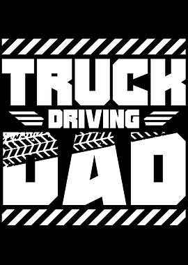 Truck Driving Dad