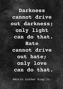 Martin L King J Quote D002