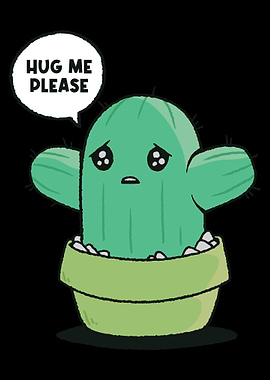 Hug Me Please Cactus