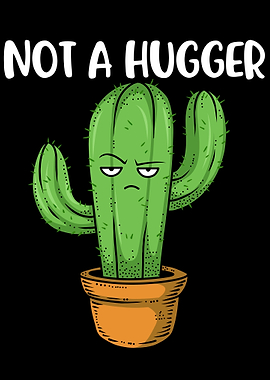 Not A Hugger