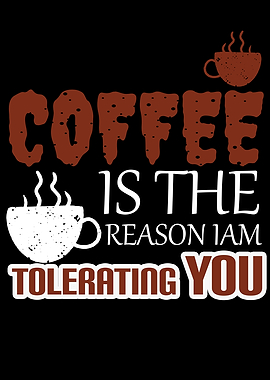 Coffee For Tolerance