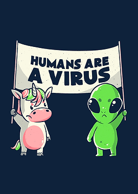 Humans Are a Virus