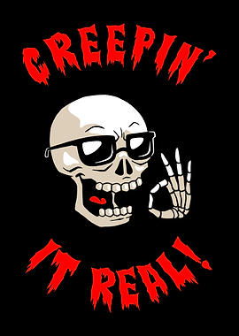 Creepin It Real